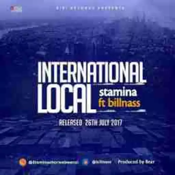 Stamina - International Local Ft Billnass